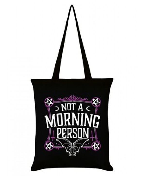 Not a Morning Person Tote Bag