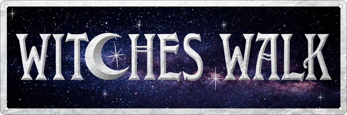 Witches Walk Sign