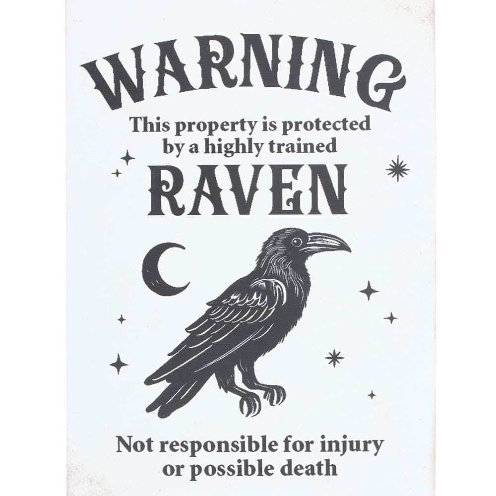 Protected by a Raven Sign